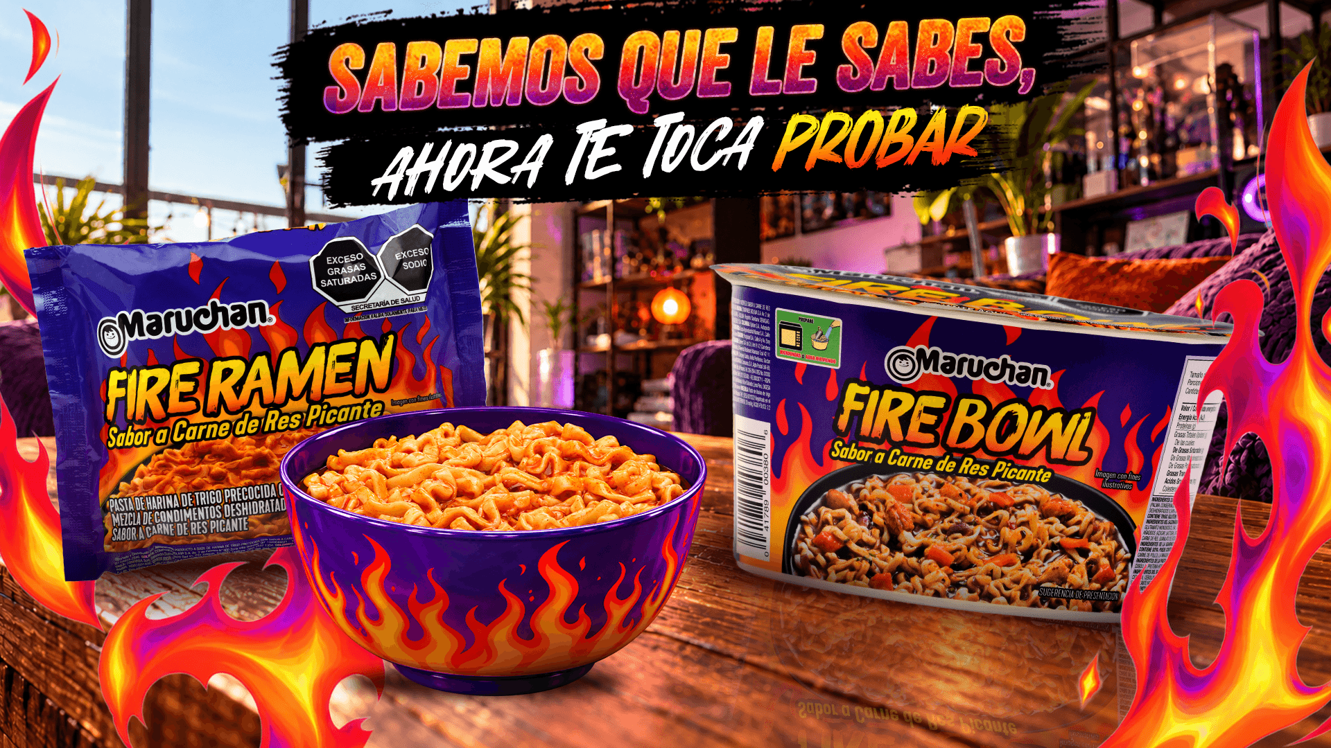 Sabemos que le sabes, ahora te toca probar Maruchan Fire