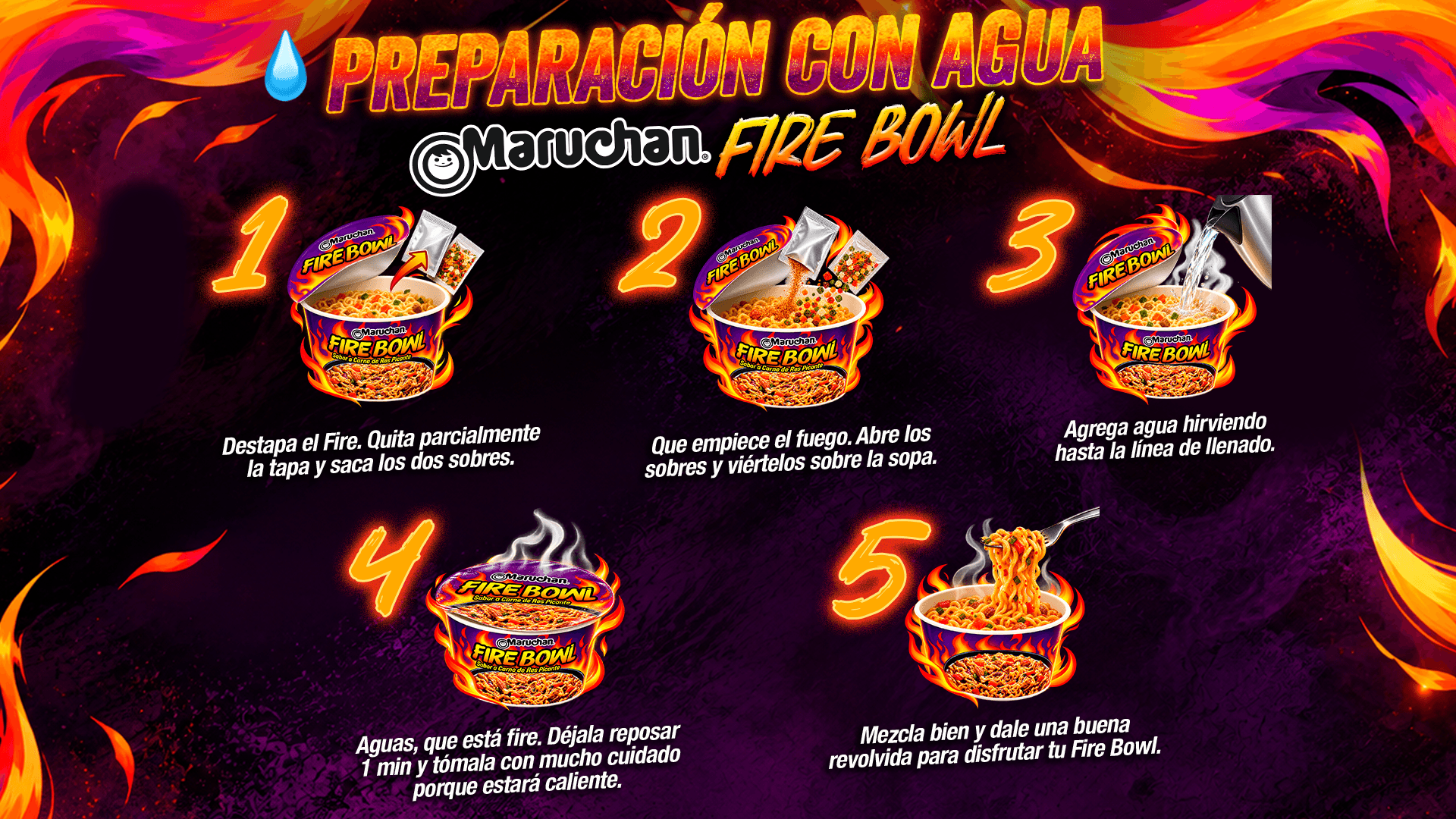 Preparación con agua de Maruchan Fire Bowl